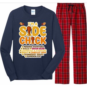 Im A Side Chick Funny Thanksgiving Dinner Long Sleeve Pajama Set