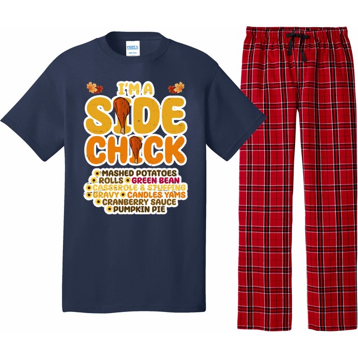 Im A Side Chick Funny Thanksgiving Dinner Pajama Set