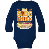 Im A Side Chick Funny Thanksgiving Dinner Baby Long Sleeve Bodysuit