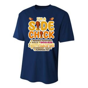 Im A Side Chick Funny Thanksgiving Dinner Performance Sprint T-Shirt