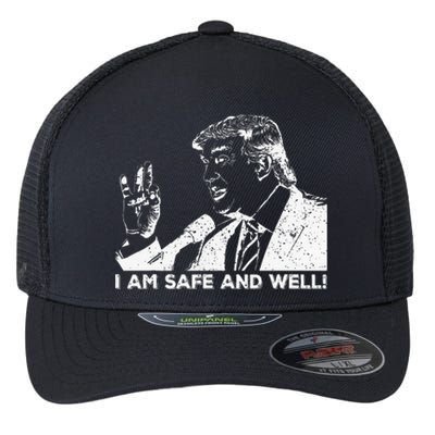 I Am Safe And Well Trump Support 2024 Flexfit Unipanel Trucker Cap