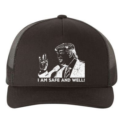 I Am Safe And Well Trump Support 2024 Yupoong Adult 5-Panel Trucker Hat