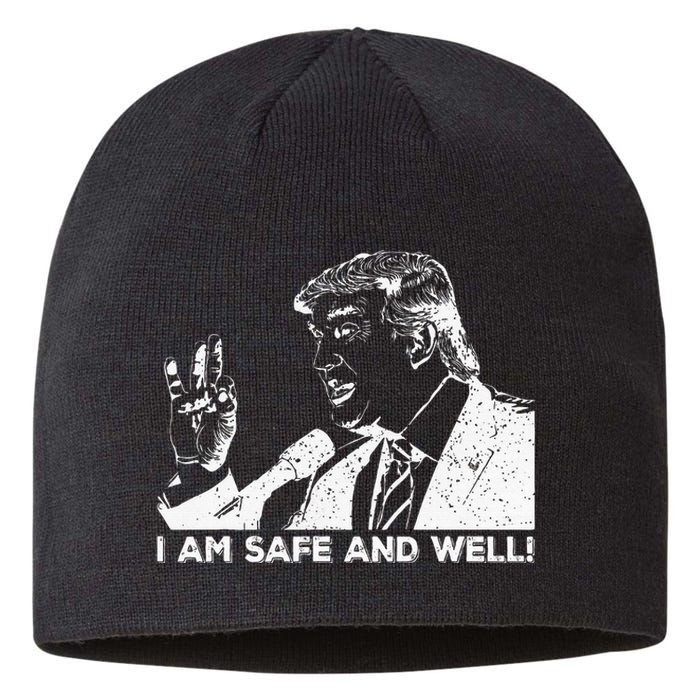 I Am Safe And Well Trump Support 2024 Sustainable Beanie