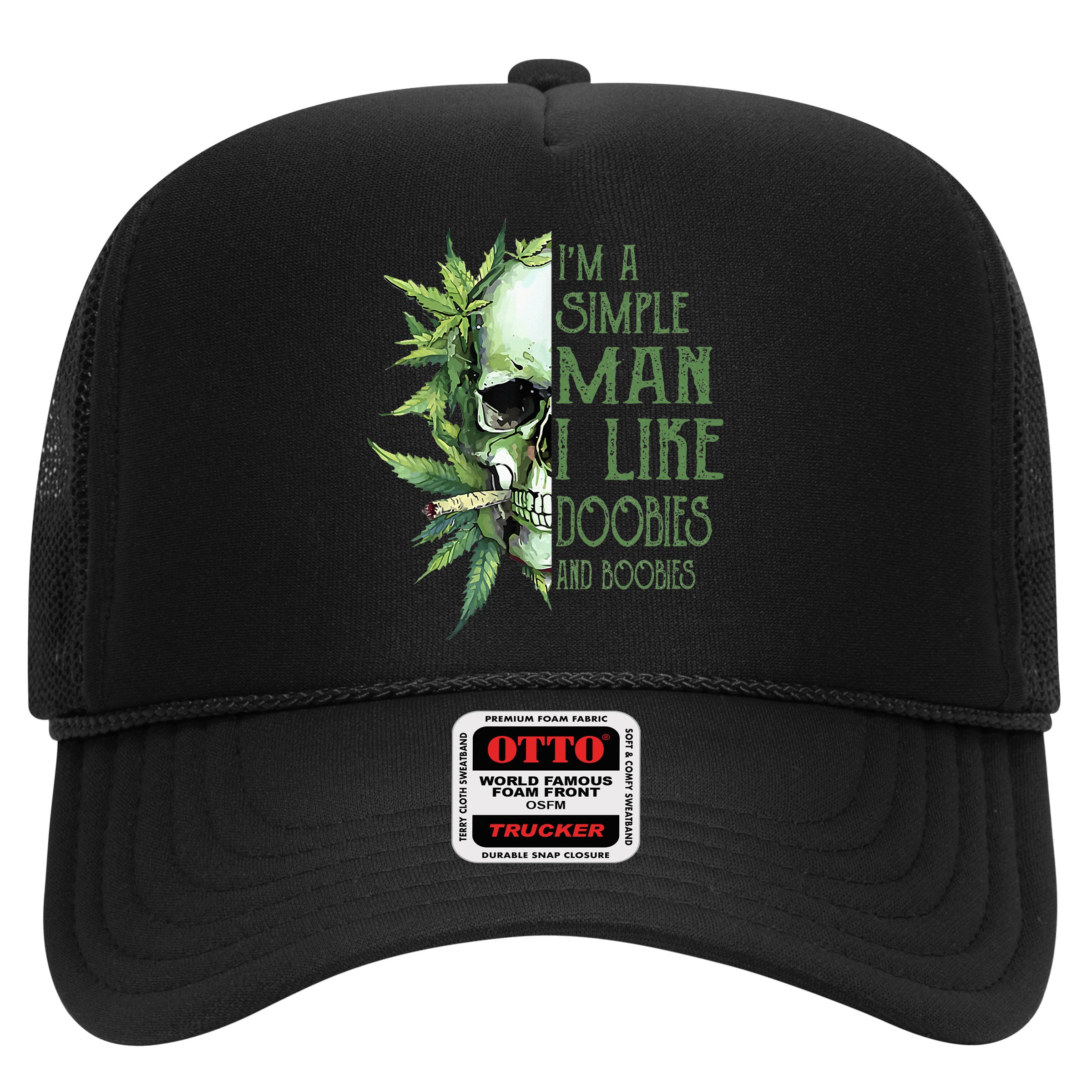 IM A Simple Man I Like Doobies And Boobies Skull Weed Hat