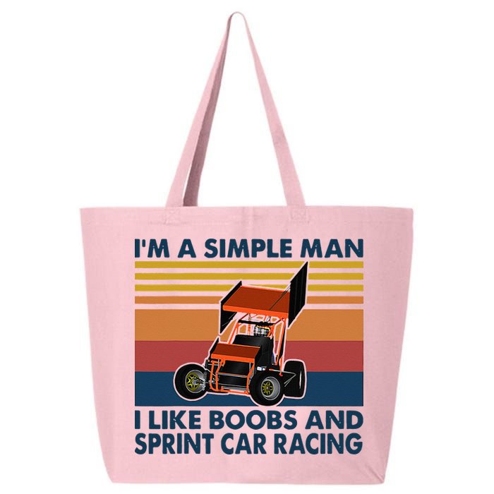 Im A Simple Man I Like Boobs And Sprint Car Racing 25L Jumbo Tote