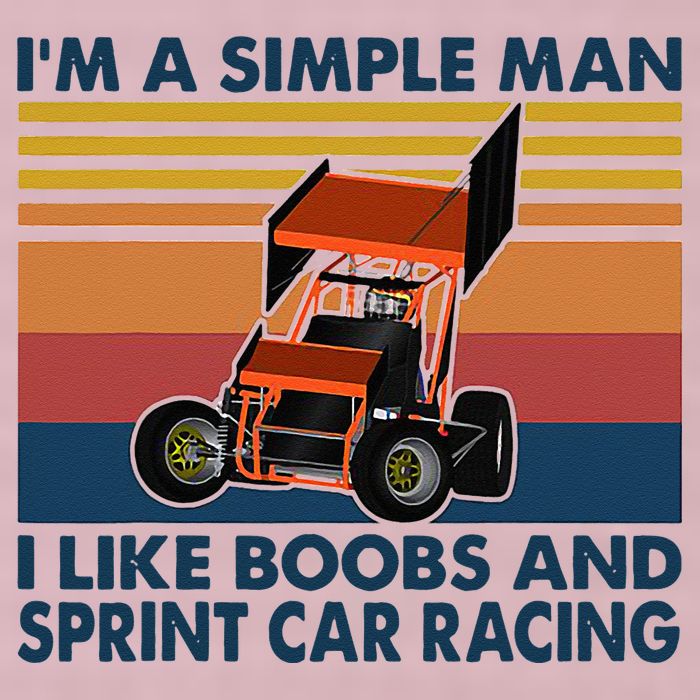Im A Simple Man I Like Boobs And Sprint Car Racing 25L Jumbo Tote