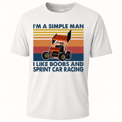 Im A Simple Man I Like Boobs And Sprint Car Racing Cooling Performance Crew T-Shirt