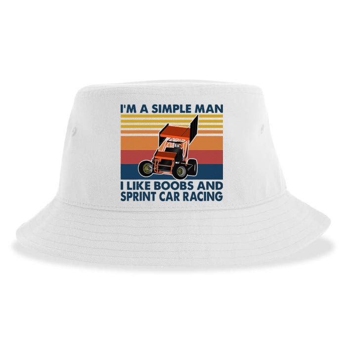Im A Simple Man I Like Boobs And Sprint Car Racing Sustainable Bucket Hat