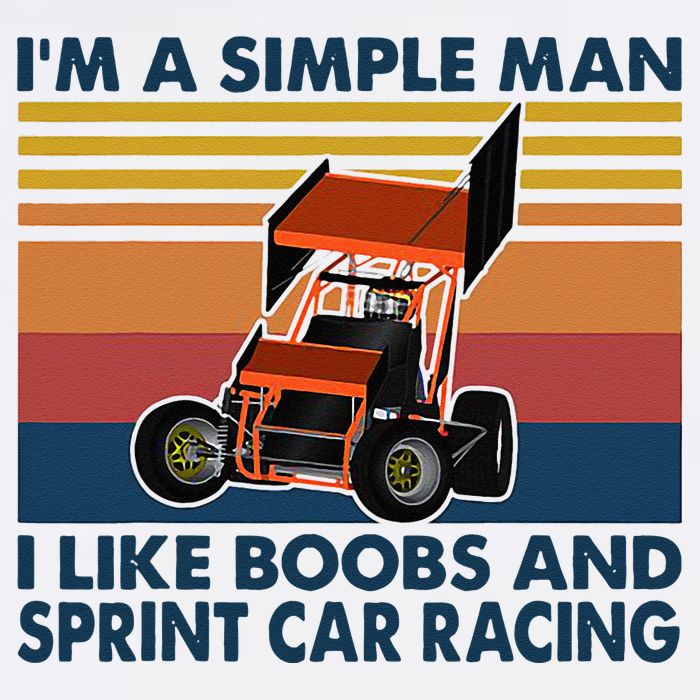 Im A Simple Man I Like Boobs And Sprint Car Racing Bucket Hat