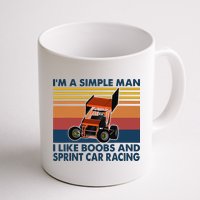 Im A Simple Man I Like Boobs And Sprint Car Racing Mug