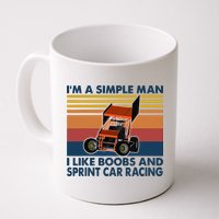 Im A Simple Man I Like Boobs And Sprint Car Racing Mug