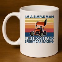 Im A Simple Man I Like Boobs And Sprint Car Racing 11oz C Handle Ceramic Mug
