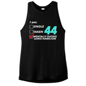 I Am Single Taken 44 Mentally Dating Lewis Hamilton Ladies PosiCharge Tri-Blend Wicking Tank