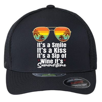 Its A Smile Its A Kiss Its A Sip Of Wine Its Summertime Flexfit Unipanel Trucker Cap