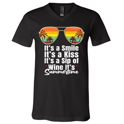 Its A Smile Its A Kiss Its A Sip Of Wine Its Summertime V-Neck T-Shirt