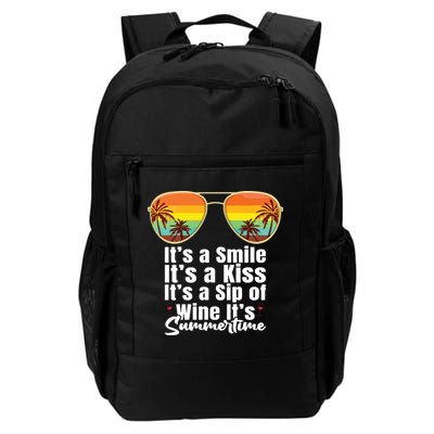 Its A Smile Its A Kiss Its A Sip Of Wine Its Summertime Backpack