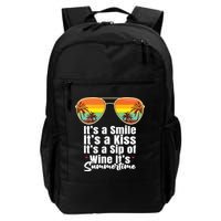 Its A Smile Its A Kiss Its A Sip Of Wine Its Summertime Backpack