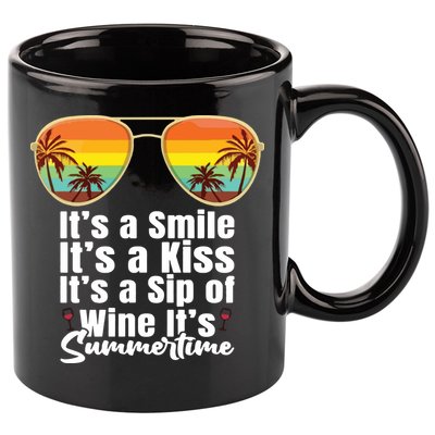 Its A Smile Its A Kiss Its A Sip Of Wine Its Summertime 11oz C Handle Ceramic Mug