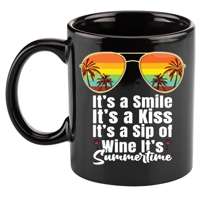 Its A Smile Its A Kiss Its A Sip Of Wine Its Summertime 11oz C Handle Ceramic Mug