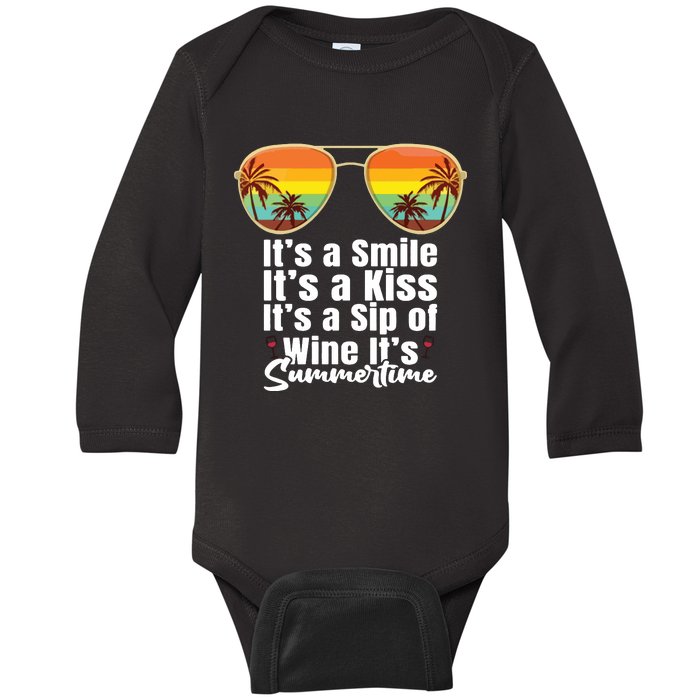 Its A Smile Its A Kiss Its A Sip Of Wine Its Summertime Kenny Chesney Baby Long Sleeve Bodysuit