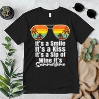 Its A Smile Its A Kiss Its A Sip Of Wine Its Summertime Premium T-Shirt