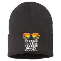 Its A Smile Its A Kiss Its A Sip Of Wine Its Summertime Sustainable Knit Beanie