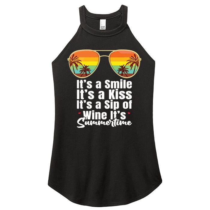 Its A Smile Its A Kiss Its A Sip Of Wine Its Summertime Women's Perfect Tri Rocker Tank