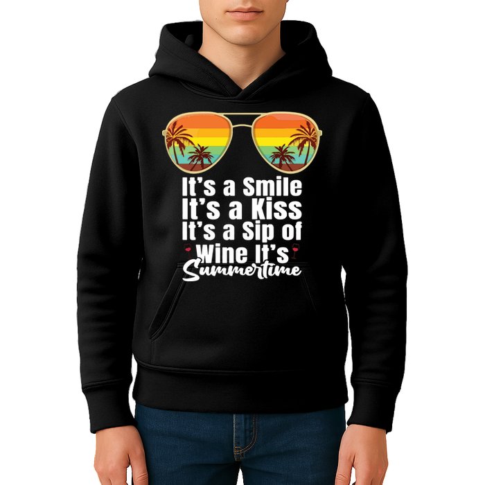 Its A Smile Its A Kiss Its A Sip Of Wine Its Summertime Kids Hoodie
