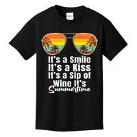 Its A Smile Its A Kiss Its A Sip Of Wine Its Summertime Kenny Chesney Kids T-Shirt