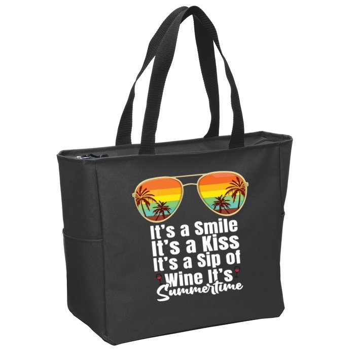 Its A Smile Its A Kiss Its A Sip Of Wine Its Summertime Zip Tote Bag
