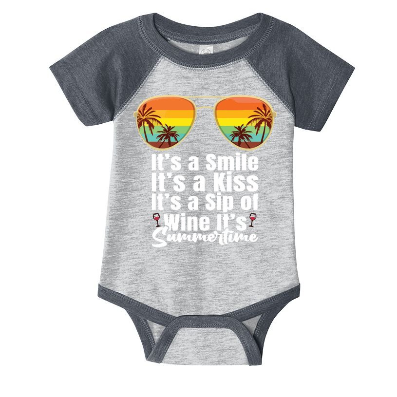 Its A Smile Its A Kiss Its A Sip Of Wine Its Summertime Infant Baby Jersey Bodysuit