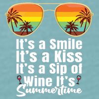 Its A Smile Its A Kiss Its A Sip Of Wine Its Summertime Sueded Cloud Jersey T-Shirt