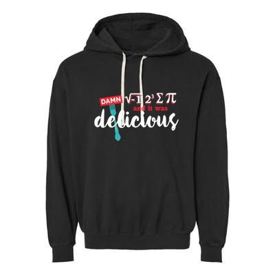 I Ate Some Pie And It Was Delicious Math Ate Sum Pi Day Gift Garment-Dyed Fleece Hoodie