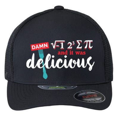 I Ate Some Pie And It Was Delicious Math Ate Sum Pi Day Gift Flexfit Unipanel Trucker Cap