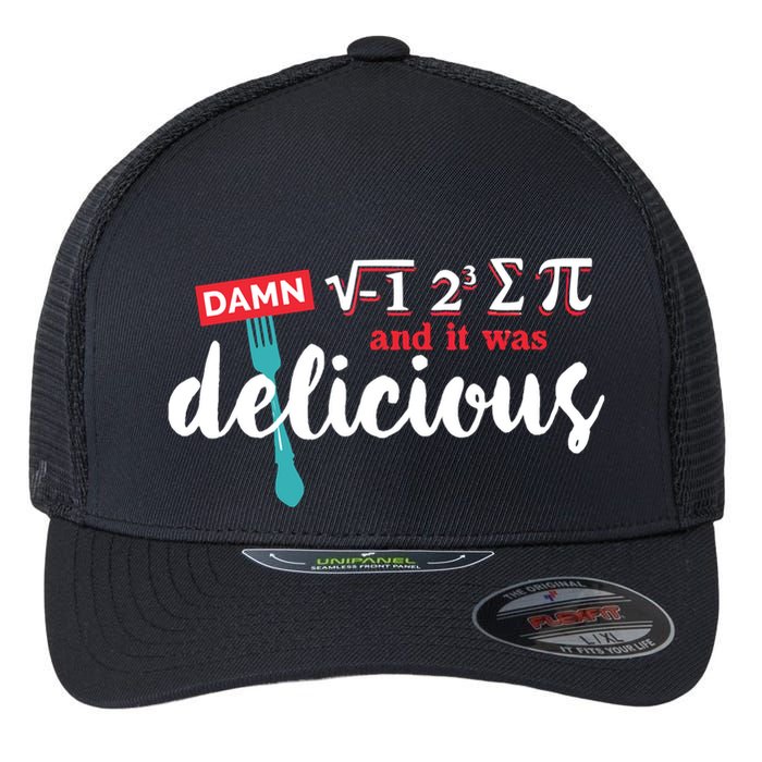 I Ate Some Pie And It Was Delicious Math Ate Sum Pi Day Gift Flexfit Unipanel Trucker Cap