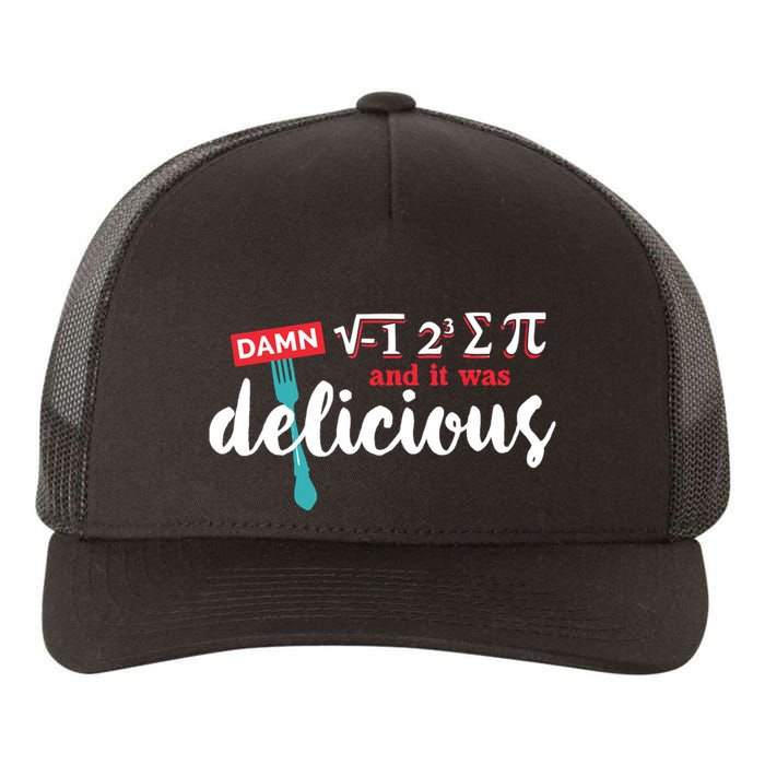 I Ate Some Pie And It Was Delicious Math Ate Sum Pi Day Gift Yupoong Adult 5-Panel Trucker Hat