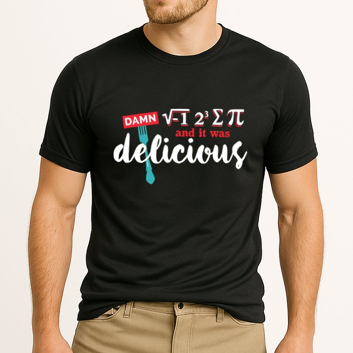 I Ate Some Pie And It Was Delicious Math Ate Sum Pi Day Gift Performance Shirt