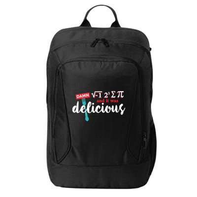 I Ate Some Pie And It Was Delicious Math Ate Sum Pi Day Gift City Backpack