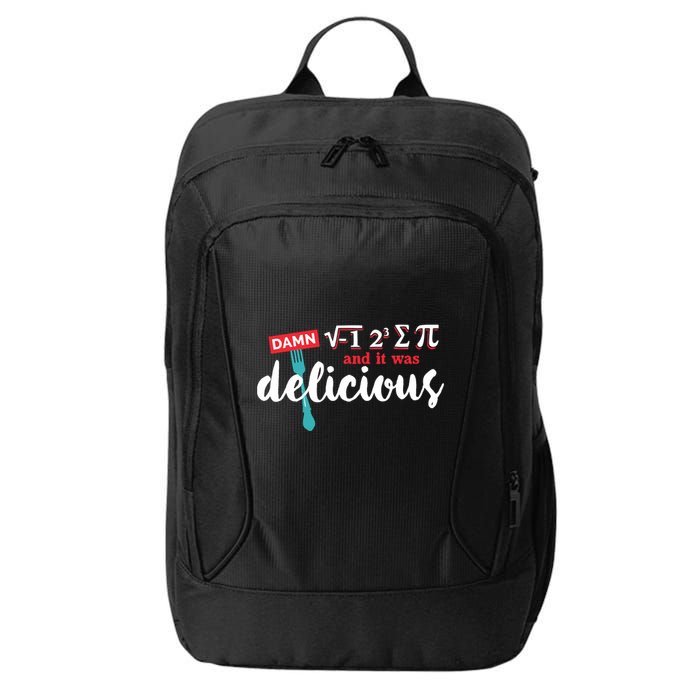 I Ate Some Pie And It Was Delicious Math Ate Sum Pi Day Gift City Backpack