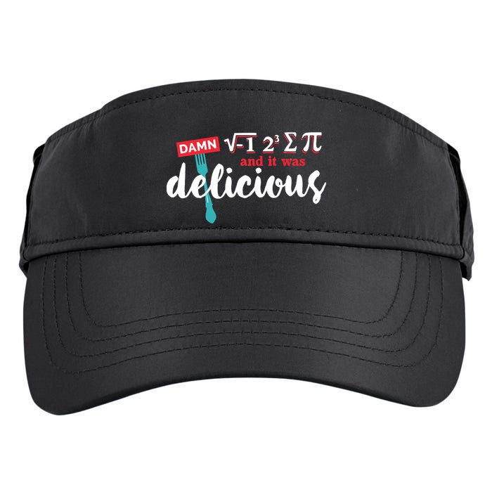 I Ate Some Pie And It Was Delicious Math Ate Sum Pi Day Gift Adult Drive Performance Visor