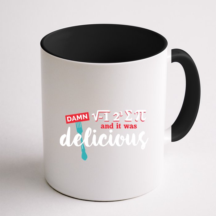 I Ate Some Pie And It Was Delicious Math Ate Sum Pi Day Gift Mug