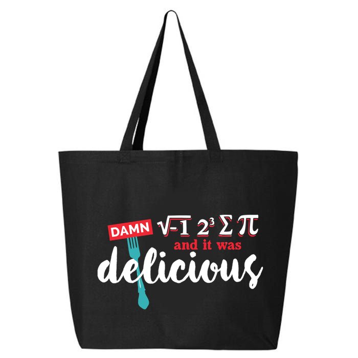 I Ate Some Pie And It Was Delicious Math Ate Sum Pi Day Gift 25L Jumbo Tote
