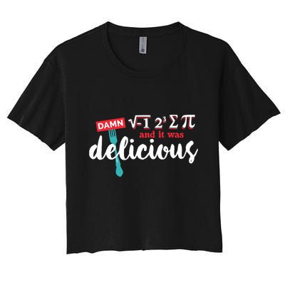 I Ate Some Pie And It Was Delicious Math Ate Sum Pi Day Gift Crop Top