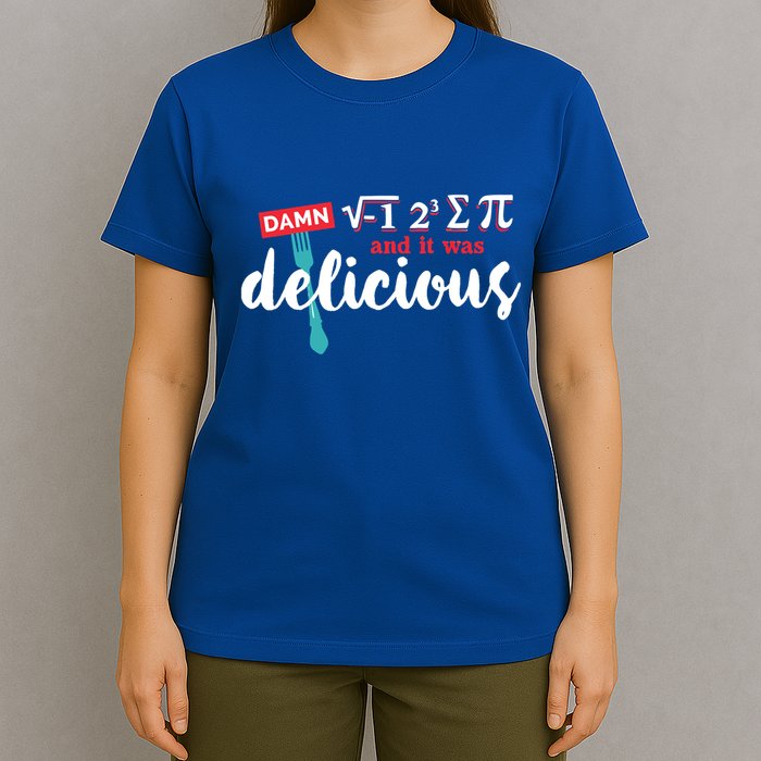 I Ate Some Pie And It Was Delicious Math Ate Sum Pi Day Gift T-Shirt