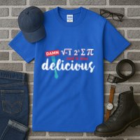 I Ate Some Pie And It Was Delicious Math Ate Sum Pi Day Gift Tall T-Shirt