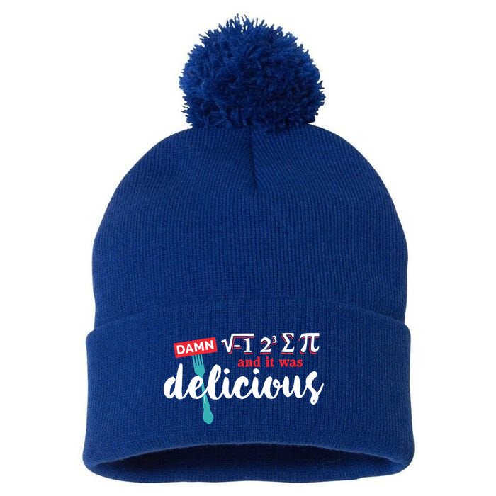 I Ate Some Pie And It Was Delicious Math Ate Sum Pi Day Gift Pom Pom 12in Knit Beanie