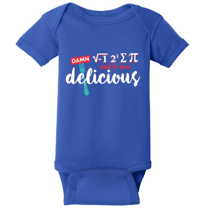 I Ate Some Pie And It Was Delicious Math Ate Sum Pi Day Gift Baby Bodysuit