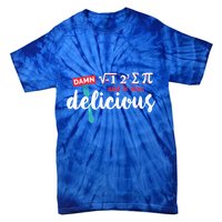 I Ate Some Pie And It Was Delicious Math Ate Sum Pi Day Gift Tie-Dye T-Shirt