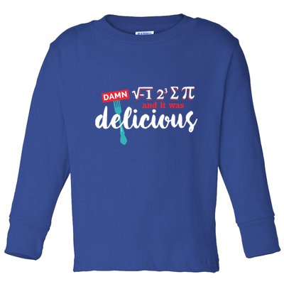 I Ate Some Pie And It Was Delicious Math Ate Sum Pi Day Gift Toddler Long Sleeve Shirt