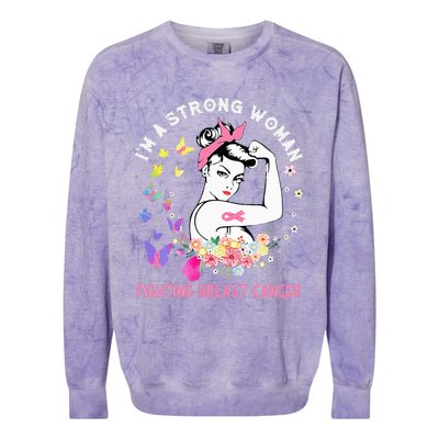 IM A Strong Woman Fighting Breast Cancer Colorblast Crewneck Sweatshirt